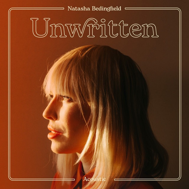Natasha Bedingfield – Unwritten